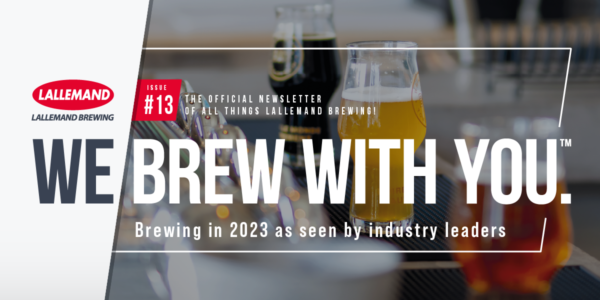 Lallemand Brewing Quarterly Newsletter - issue 13